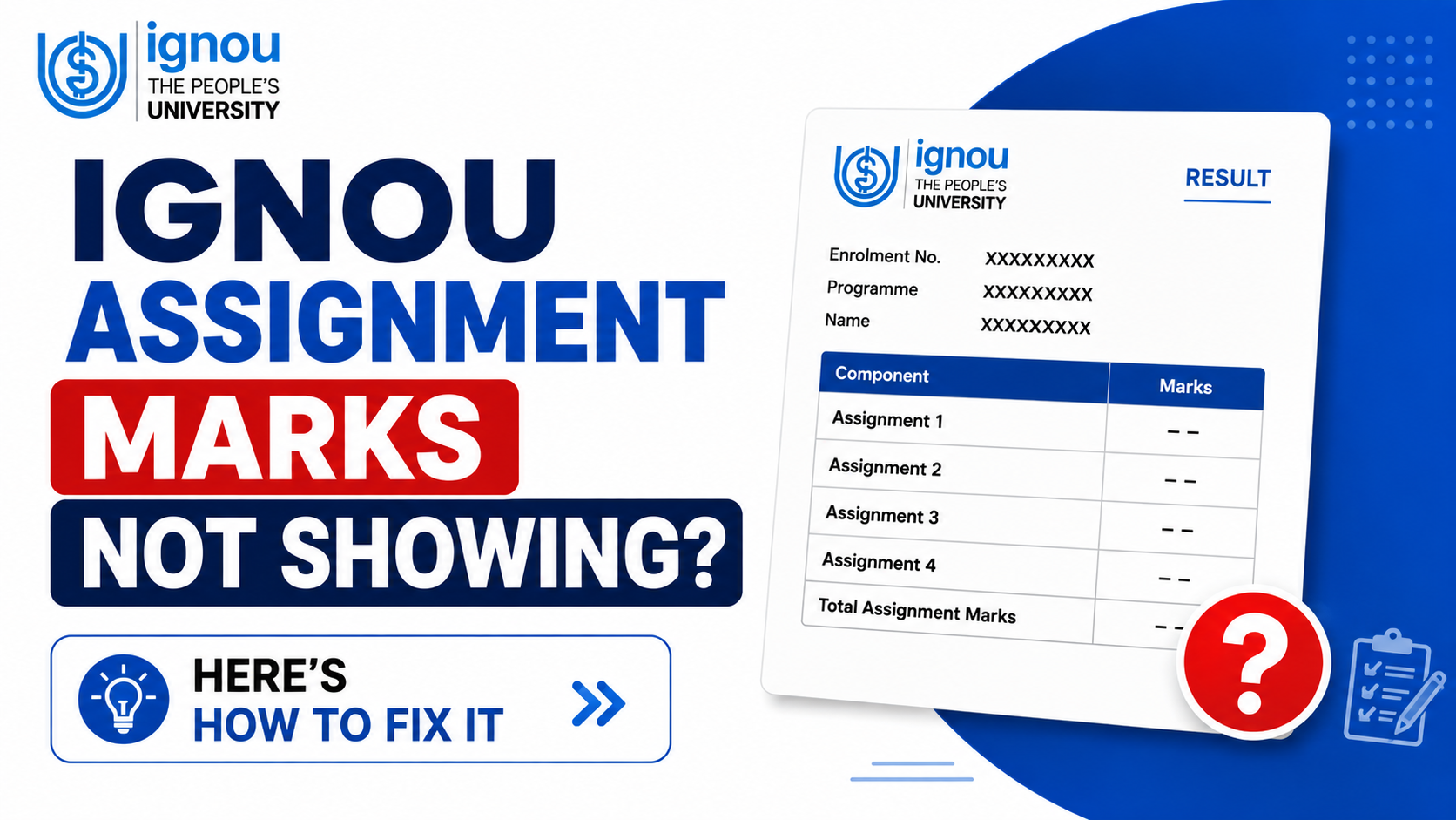 IGNOU Assignment Marks Not Showing? Here's How to Fix It