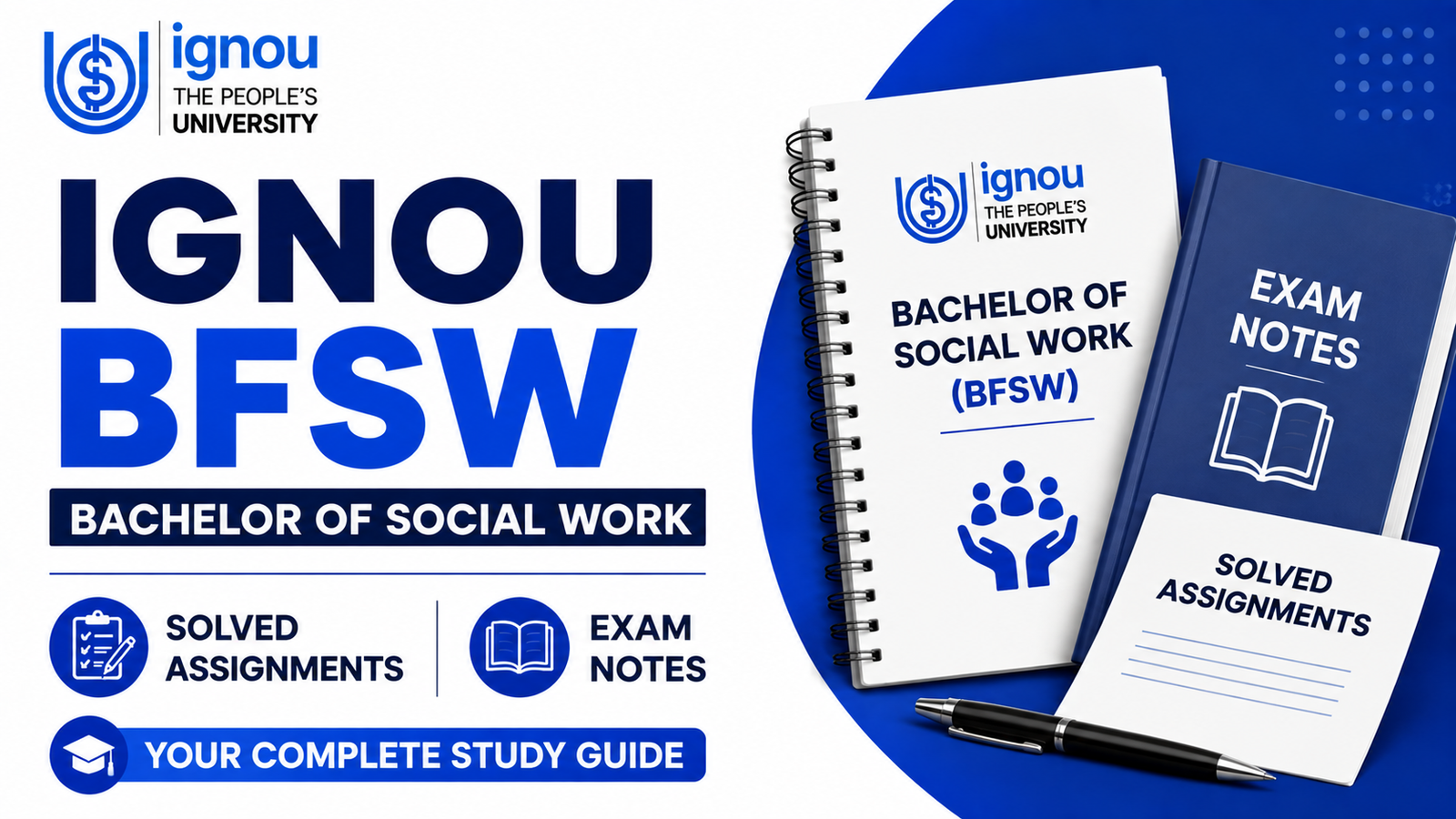 IGNOU Bachelor of Social Work (BFSW) Solved Assignments, Exam Notes