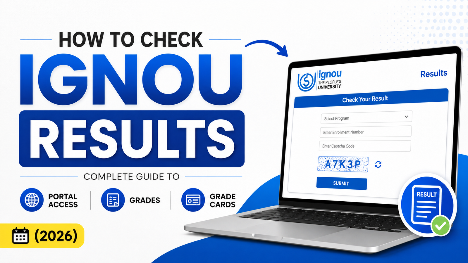 How to Check IGNOU Results: Complete Guide to Portal Access, Grades & Grade Cards (2026)