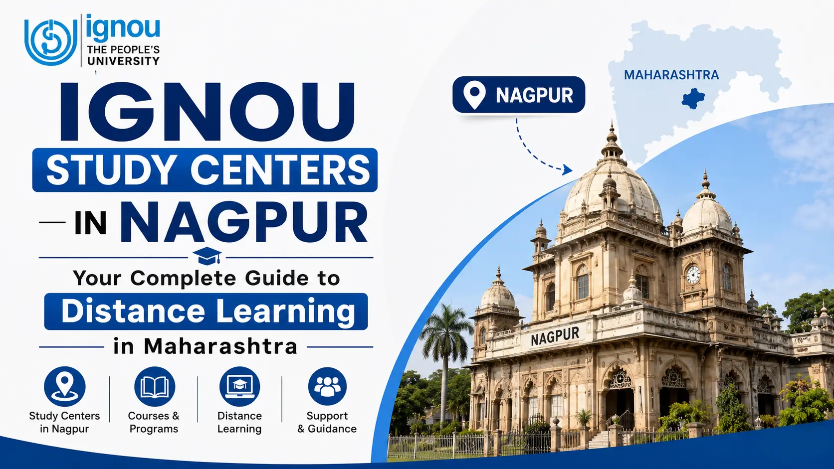 IGNOU Study Centers in Nagpur: Your Complete Guide to Distance Learning in Maharashtra