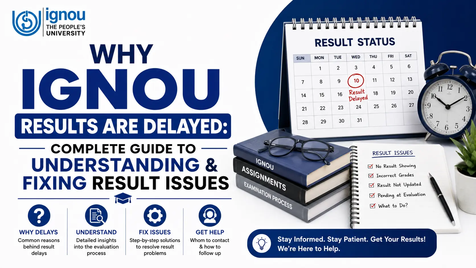 Why IGNOU Results Are Delayed: Complete Guide to Understanding & Fixing Result Issues