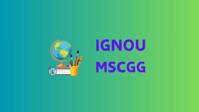 IGNOU Introduced Master of Science in Geography (MSCGG)