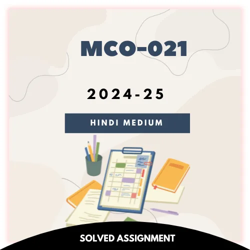 MCO-021 Solved Assignment 2024-25 (Hindi Medium)
