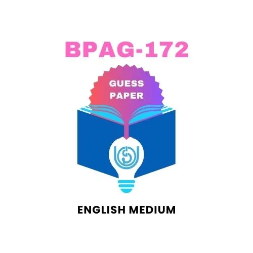 BPAG-172 IGNOU Guess Paper English Medium