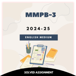 MMPB-3 Solved Assignment 2024-25 (English Medium)